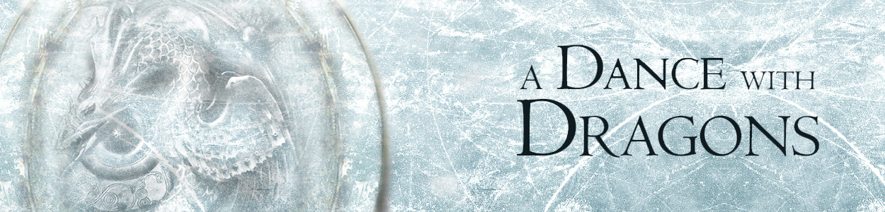 Fiction -  Dance with Dragons