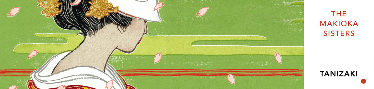 Modern and contemporary fiction (fiction) - The Makioka Sisters