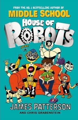 (House of Robots 1)