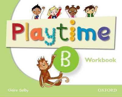 B: Workbook : Stories, DVD and play- start to learn real-life English the Playtime way!
