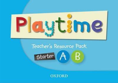 Starter, A & B: Teacher's Resource Pack : Stories, DVD and play- start to learn real-life English the Playtime way!
