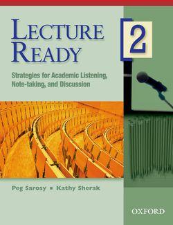 Student Book : Strategies for Academic Listening, Note-taking, and Discussion