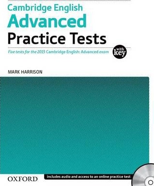 Tests With Key and Audio CD Pack : Four tests for the 2015 Cambridge English: Advanced exam