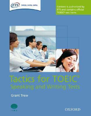 Pack : Tactics-focused preparation for the TOEIC (R) Speaking and Writing Tests