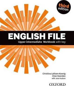 third edition: Upper-Intermediate: Workbook with Key