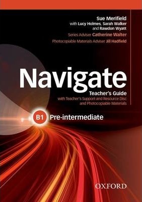 Pre-intermediate B1: Teacher's Guide with Teacher's Support and Resource Disc