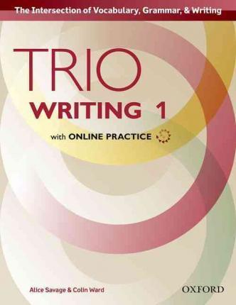  Level 1: Student Book with Online Practice : Building Better Writers...From The Beginning