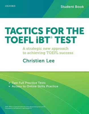  Student Pack : A strategic new approach to achieving TOEFL success