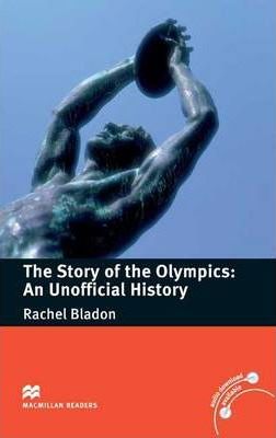 The tory of the Olympics  An Unofficial History Pre Intermediate