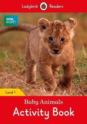 BBC Earth Baby Animals Activity Book 