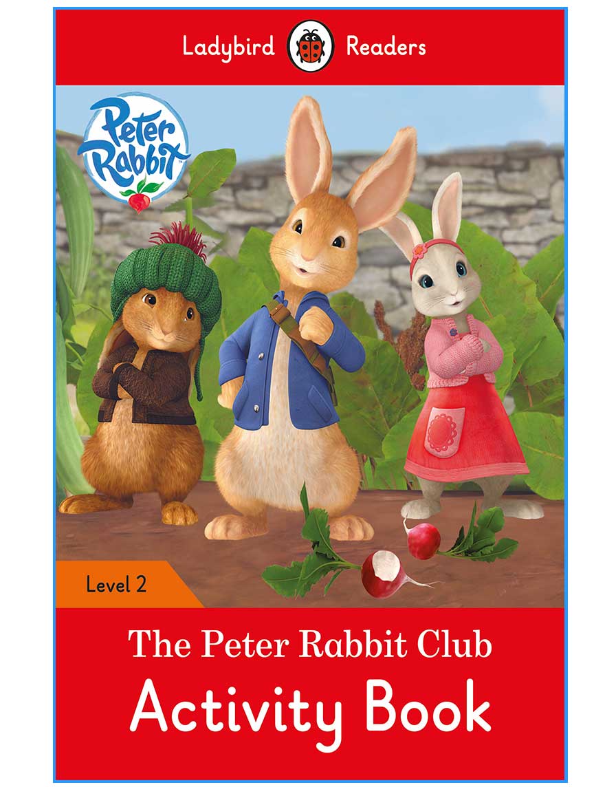Peter Rabbit The Peter Rabbit Club Activity Book