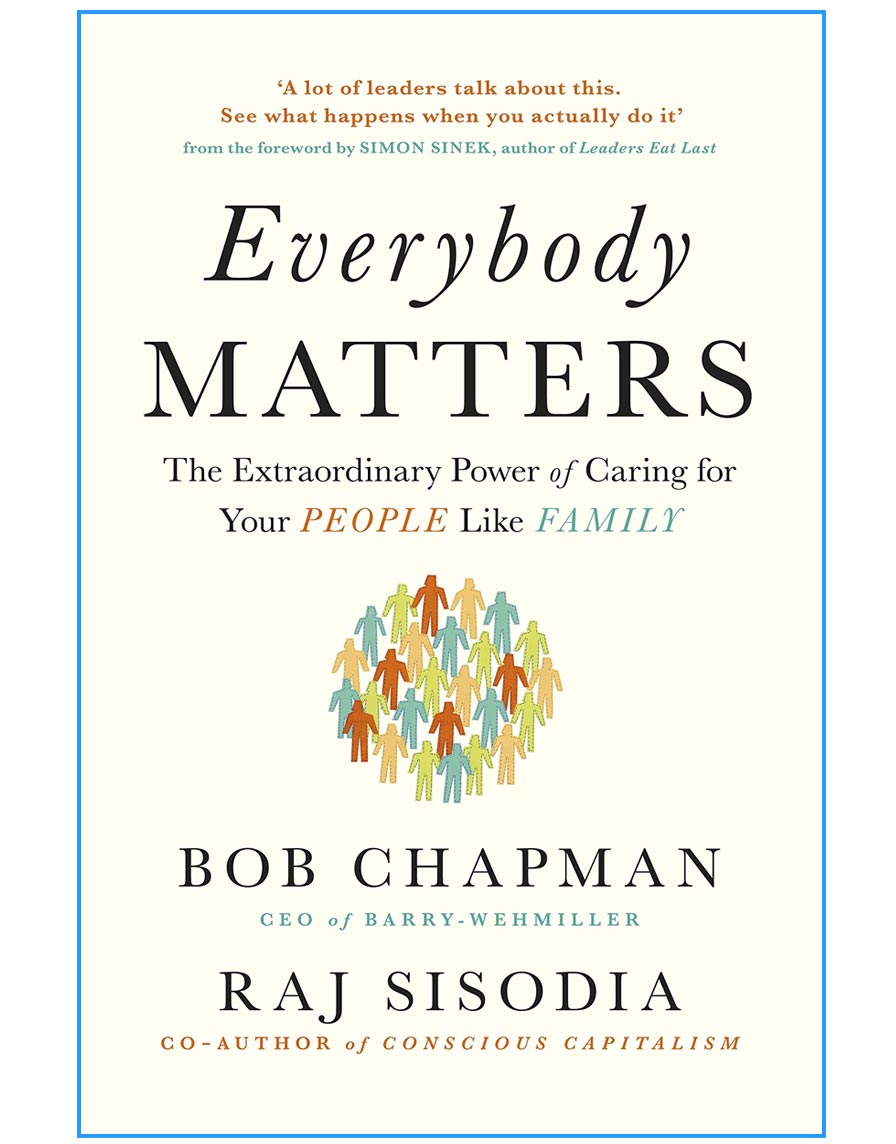 The Extraordinary Power of Caring for Your People Like Family