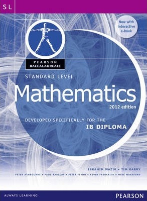 Standard Level Mathematics Revised 2012 print and ebook bundle for the IB Diploma
