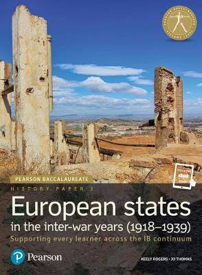 History Paper 3: European states in the inter-war years (1918-1939)