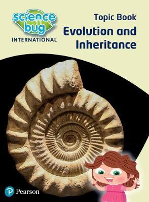 Evolution and inheritance Topic Book