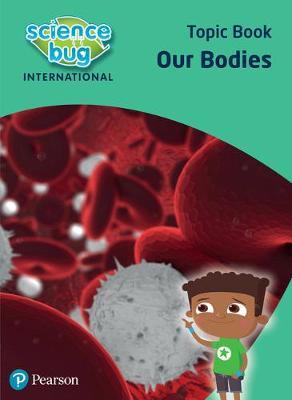 Our bodies Topic Book
