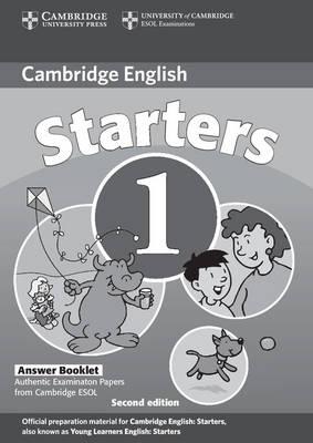 Starters 1 Answer Booklet : Examination Papers from the University of Cambridge ESOL Examinations