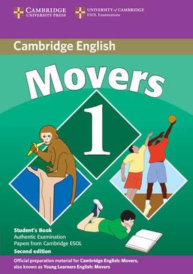 Movers 1 Student's Book : Examination Papers from the University of Cambridge ESOL Examinations