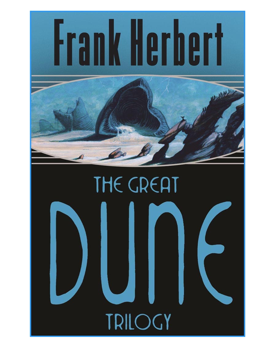 Dune, Dune Messiah, Children of Dune