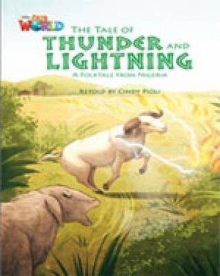 The Tale of Thunder and Lightning