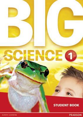 1 Student Book: Big Science 1 Student Book 1