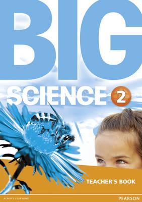 2 Teacher's Book: Big Science 2 Teacher's Book 2