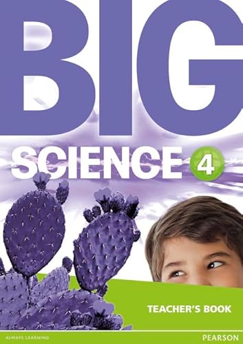 4 Teacher's Book: Big Science 4 Teacher's Book Volume 4