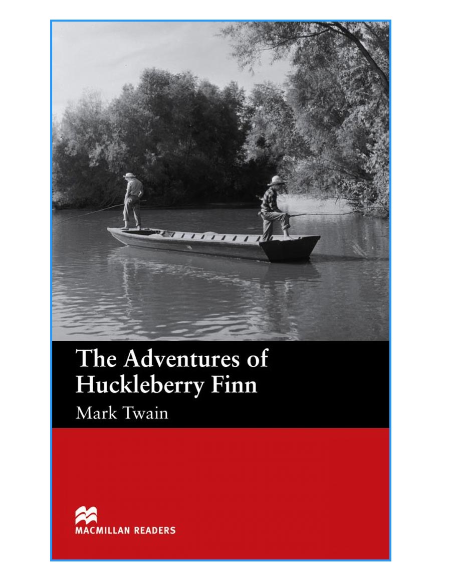The Adventures of Huckleberry Finn Beginner