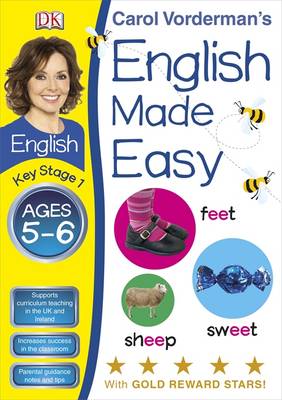 Ages 5-6 Key Stage 1 - Carol Vorderman's English Made Easy 