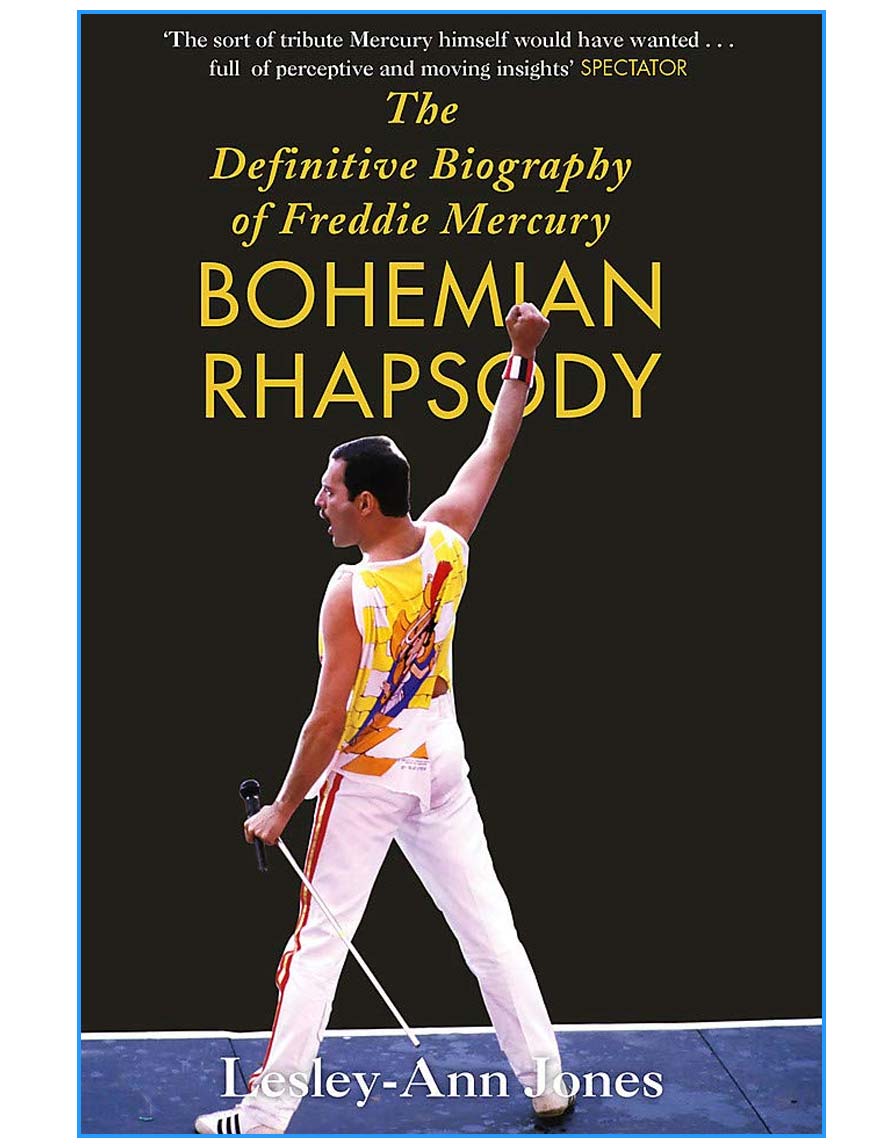 : The Definitive Biography of Freddie Mercury
