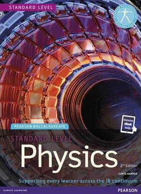 Physics Standard Level 2nd edition print and ebook bundle for the IB Diploma