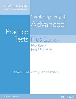 Advanced Volume 2  Practice Tests Plus New Edition Students' Book with Key