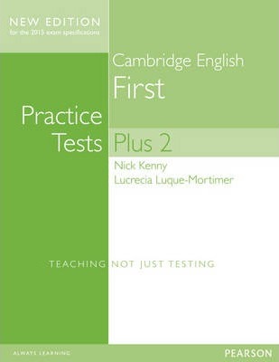 First Volume 2 Practice Tests Plus New Edition Students' Book with Key