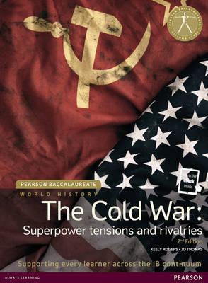 History The Cold War: Superpower Tensions and Rivalries 2e bundle