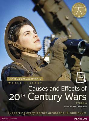 : History Causes and Effects of 20th-century Wars 2e bundle