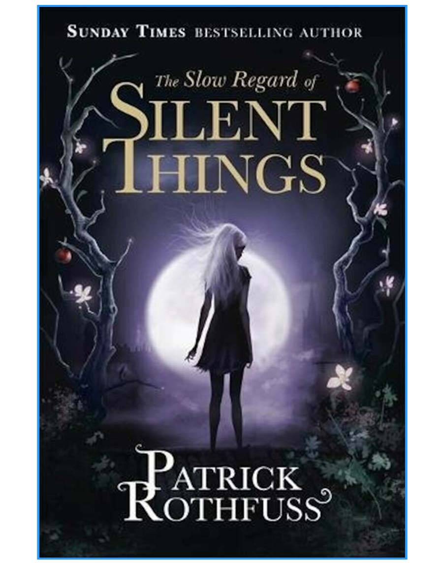 : A Kingkiller Chronicle Novella