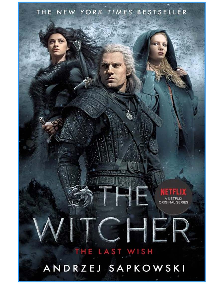 : Introducing the Witcher - Now a major Netflix show