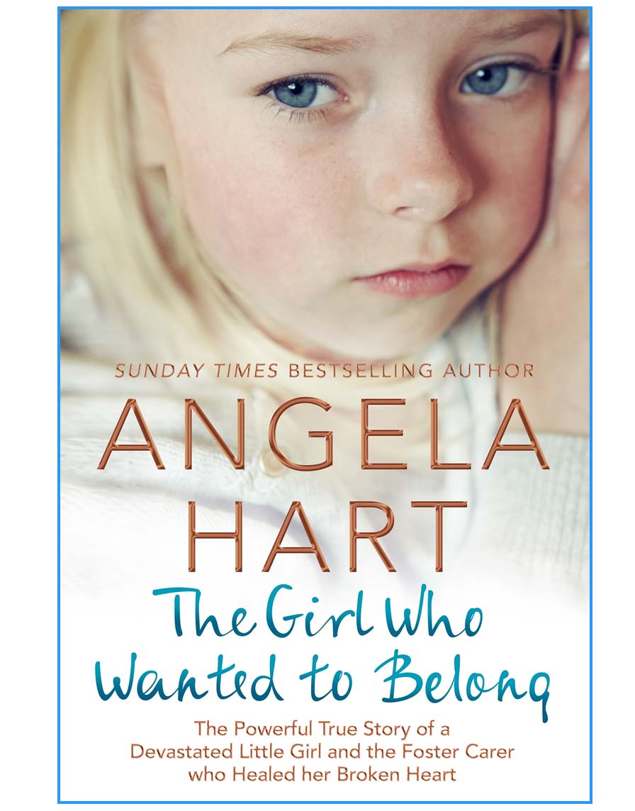 The True Story of a Devastated Little Girl and the Foster Carer who Healed her Broken Heart
