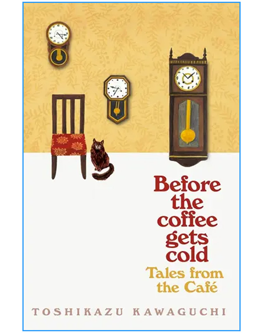 Before the Coffee Gets Cold