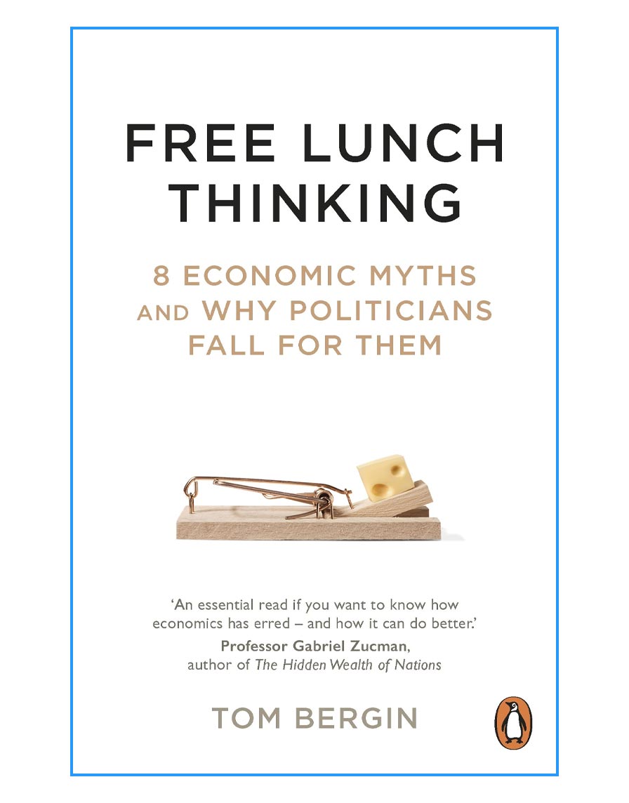 8 Economic Myths and Why Politicians Fall for Them