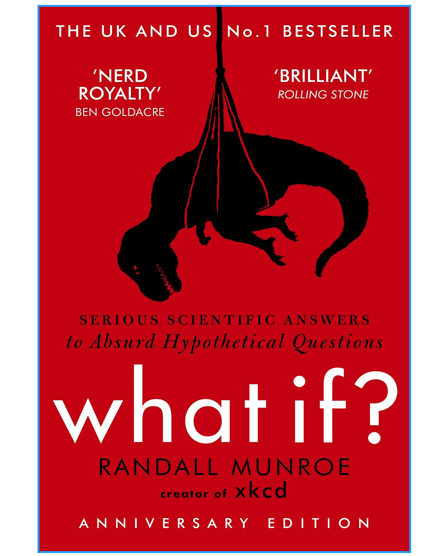 Serious Scientific Answers to Absurd Hypothetical Questions