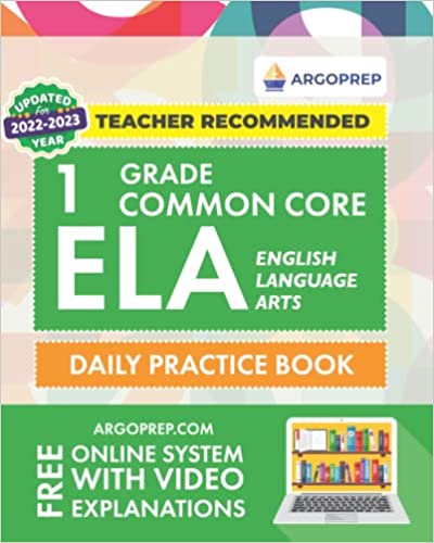 Daily Practice Workbook | 300+ Practice Questions and Video Explanations | Common Core State ... (Common Core ELA Workbooks by ArgoPrep)