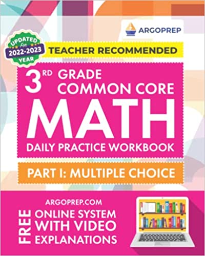 Daily Practice Workbook - Part I: Multiple Choice | 1000+ Practice Questions and Video Explanations | Argo Brothers (Common Core Math by ArgoPrep)