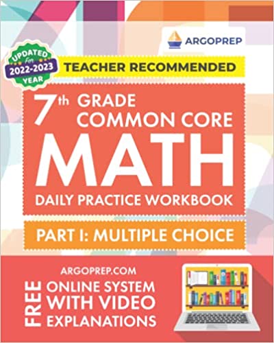 Daily Practice Workbook - Part I: Multiple Choice | 1000+ Practice Questions and Video Explanations | Argo Brothers (Common Core Math by ArgoPrep)