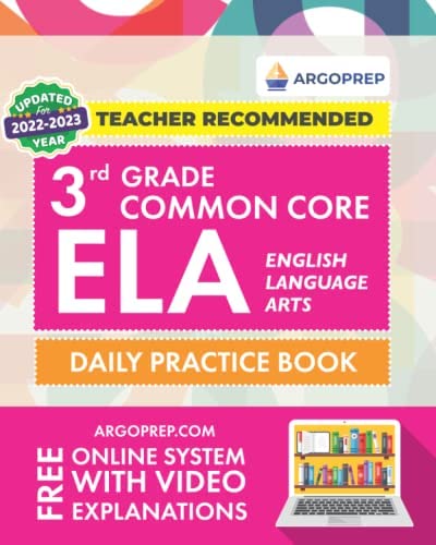 Daily Practice Workbook | 300+ Practice Questions and Video Explanations | Common Core State ... (Common Core ELA Workbooks by ArgoPrep)