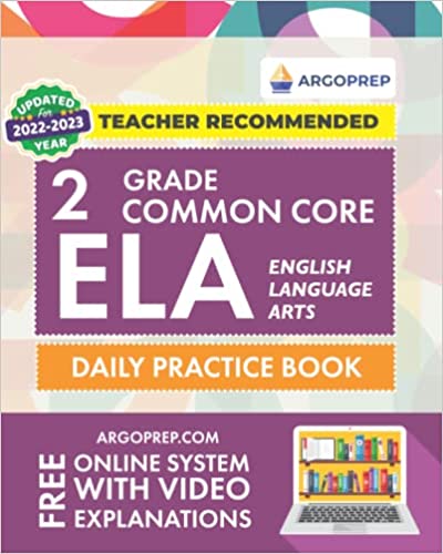Daily Practice Workbook | 300+ Practice Questions and Video Explanations | Common Core State ... (Common Core ELA Workbooks by ArgoPrep)