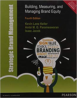 : Building, Measuring, and Managing Brand Equity